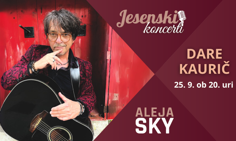 Na Aleji Sky bo nastopil Dare Kaurič, koncert Balladera prestavljen